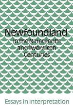 Newfoundland in the Nineteenth and Twentieth Centuries