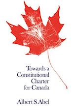 Towards a Constitutional Charter for Canada