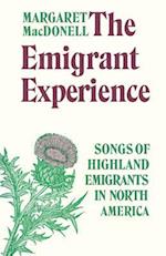 The Emigrant Experience
