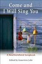 Come and I Will Sing You