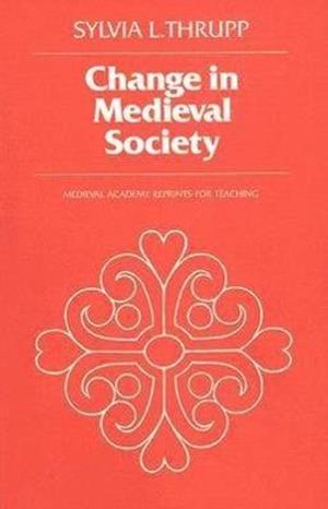 Change in Medieval Society