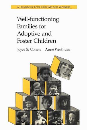 Cohen, J: Well-functioning Families for Adoptive and Foster