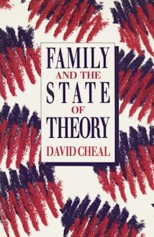 Family and the State of Theory