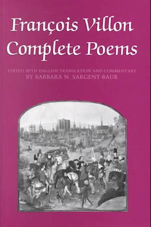 Francois Villon : Complete Poems