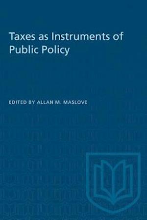 Taxes as Instruments of Public Policy