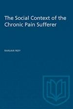 The Social Context of the Chronic Pain Sufferer