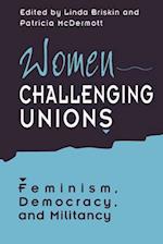 Women Challenging Unions