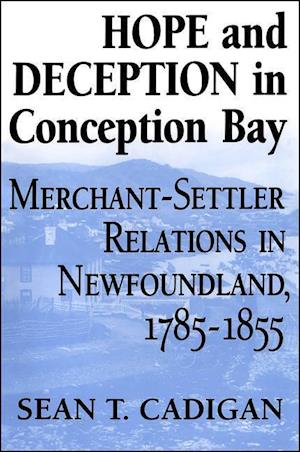 Hope and Deception in Conception Bay