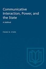 Communicative Interaction, Power and the State