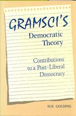 Gramsci's Democratic Theory