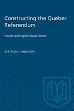 Constructing the Quebec Referendum