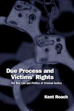Due Process & Victims Rights
