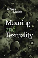 Meaning and Textuality