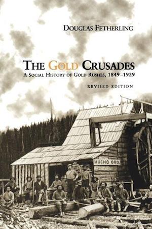 The Gold Crusades