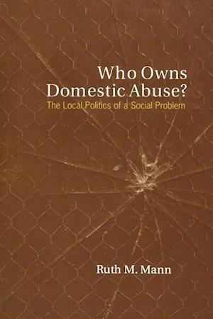 Who Owns Domestic Abuse