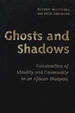 Ghosts & Shadows