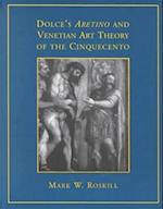Dolce's 'aretino' and Venetian Art Theory of the Cinquecento