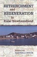 Retrenchment and Regeneration in Rural Newfoundland