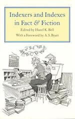 Indexers and Indexes in Fact and Fiction