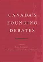 Canada's Founding Debates