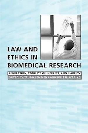 Law and Ethics in Biomedical Research