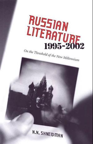 Russian Literature, 1995-2002