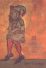 A Concise Dictionary of Old Icelandic