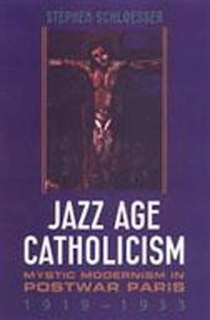 Jazz Age Catholicism