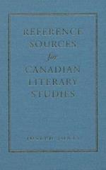 Reference Sources for Canadian Literary Studies