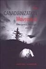 The Canadianization Movement