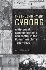 The Enlightenment Cyborg