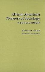 African American Pioneers of Sociology