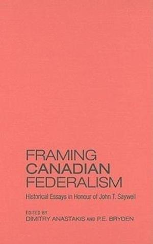 Framing Canadian Federalism