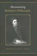 Reexamining Berkeley's Philosophy