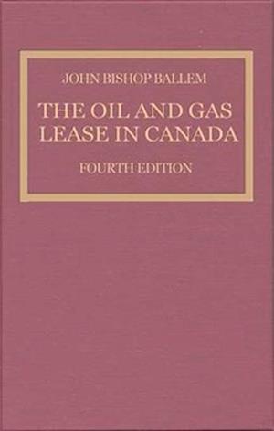 The Oil & Gas Lease in Canada