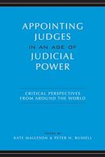 Appointing Judges in an Age of Judicial Power