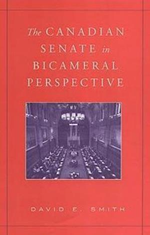 The Canadian Senate in Bicameral Perspective