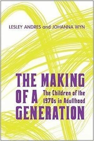 The Making of a Generation