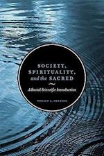 Society, Spirituality, and the Sacred