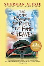 The Lone Ranger and Tonto Fistfight in Heaven (20th Anniversary Edition)