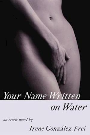 Your Name Written on Water