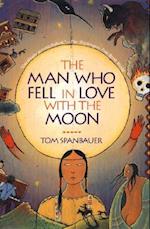 The Man Who Fell in Love with the Moon