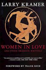 Women in Love and Other Dramatic Writings