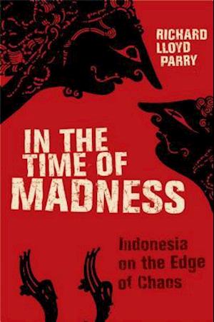 In the Time of Madness