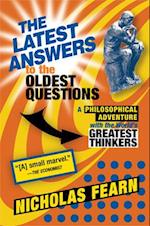 The Latest Answers to the Oldest Questions