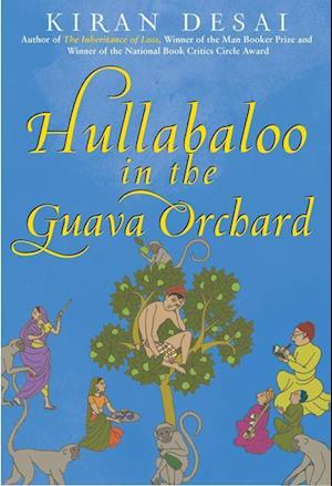 Hullabaloo in the Guava Orchard