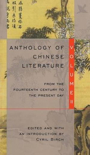 Anthology of Chinese Literature: Volume II