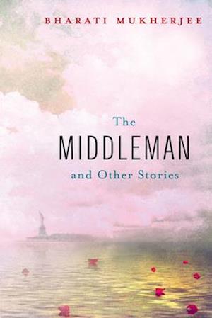 The Middleman and Other Stories