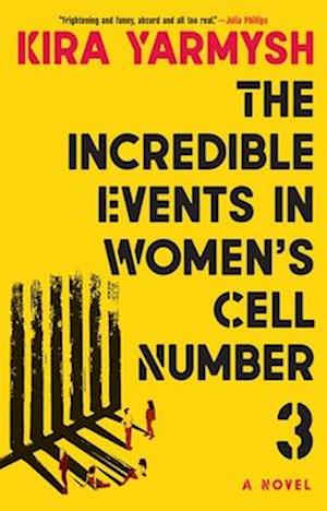 The Incredible Events in Women's Cell Number 3