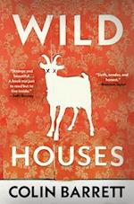 Wild Houses